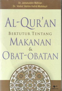 Image of Al-Qur'an Bertutur Tentang Makanan & Obat-Obatan