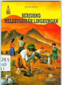 Image of Berjuang melestarikan lingkungan