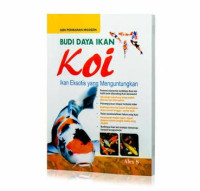 Image of Budi Daya Ikan Koi Ikan Eksotis Yang Menguntungkan