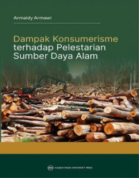 Image of Dampak Konsumerisme Terhadap pelestarian Sumberdaya Alam