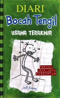 Image of Diary si bocah tengil : Usaha Terakhir