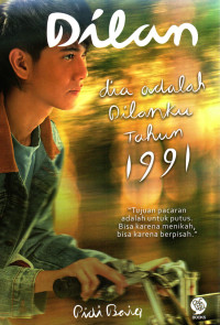 Image of Dilan : dia adalah Dilanku tahun 1991