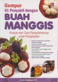 Image of Gempur 41 Penyakit dengan Buah Manggis
