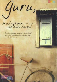 Image of Guru ; hidupmu hanya untuk kami
