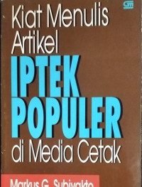 Image of Kiat menulis artikel iptek populer di media cetak