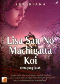 Lisa San No Machigatta Koi : Cinta yang Salah