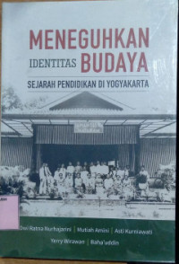 Meneguhkan Identitas Budaya Sejarah Pendidikan Di Yogyakarta
