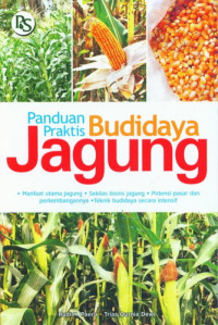 Image of Panduan Praktis Budidaya Jagung