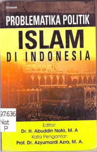 Image of Problematika Politik Islam Di Indonesia