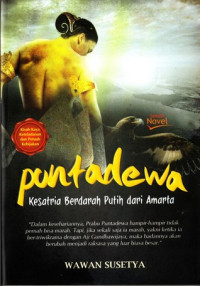Image of Puntadewa : Kesatria Berdarah Putih dari Amarta