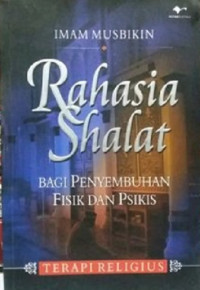 Image of Rahasia Shalat Bagi Penyembuhan Fisik dan Psikis