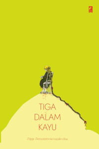 Image of Tiga dalam kayu